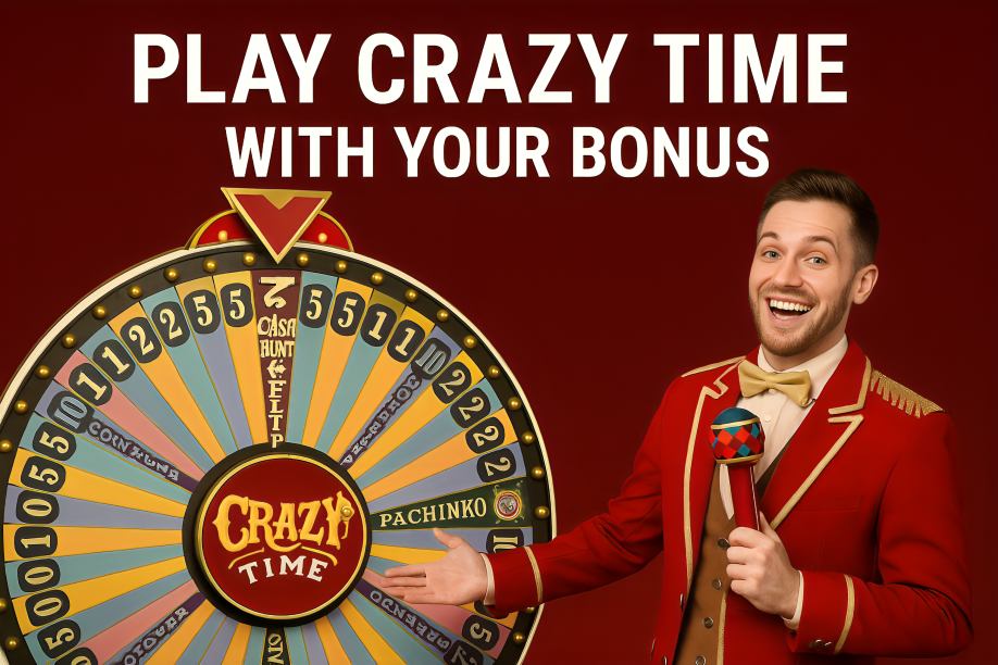 Play Crazy Time with Your Bonus