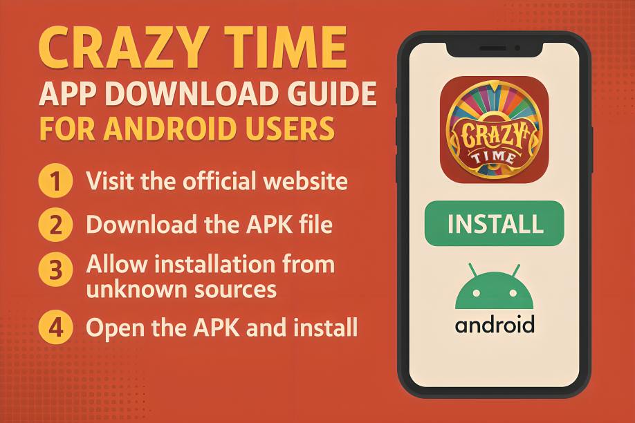 Crazy Time App Download Guide For Android Users