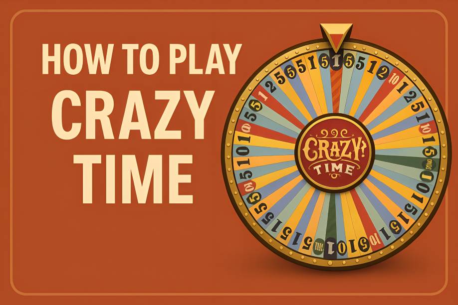 How to Play Crazy Time