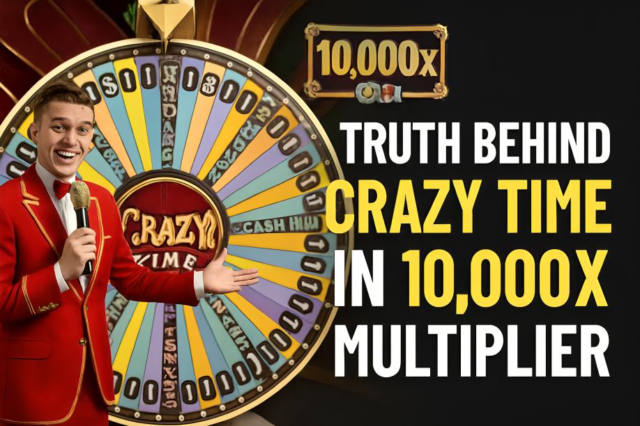 Truth Behind Crazy Time In 10,000x Multiplier