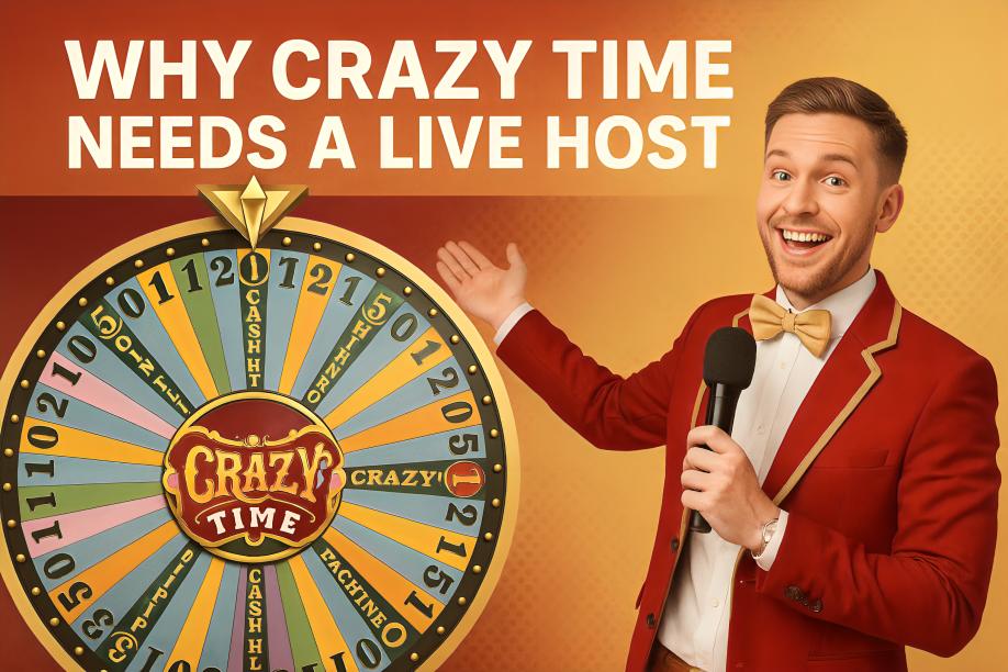 Why Crazy Time Needs A Live Host